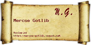 Mercse Gotlib névjegykártya
